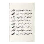 All Together Now Tea Towel - The Shop By Jasmine Roth