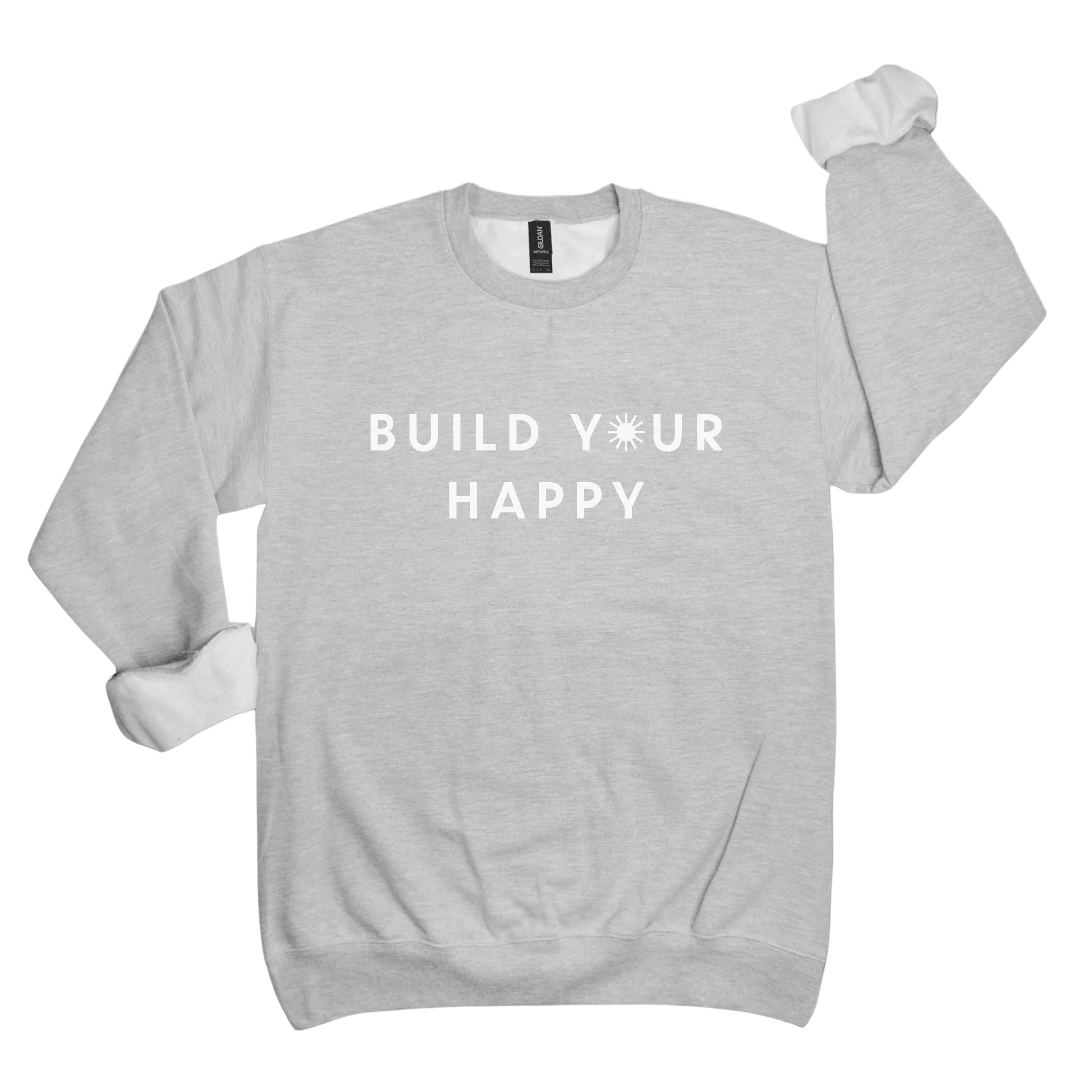 Build Your Happy Unisex Crewneck Sweatshirt - Heather Grey