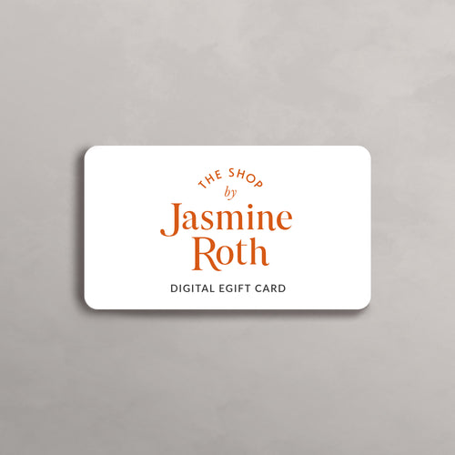 The Shop by Jasmine Roth Digital eGift Card - The Shop By Jasmine Roth