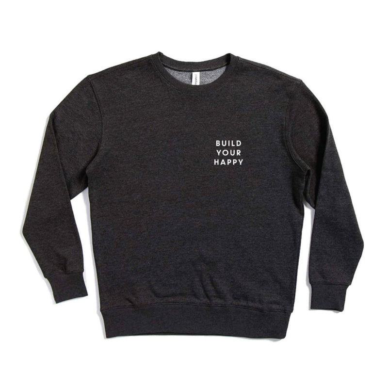 Build Your Happy' Crewneck in Charcoal | The Shop by Jasmine Roth