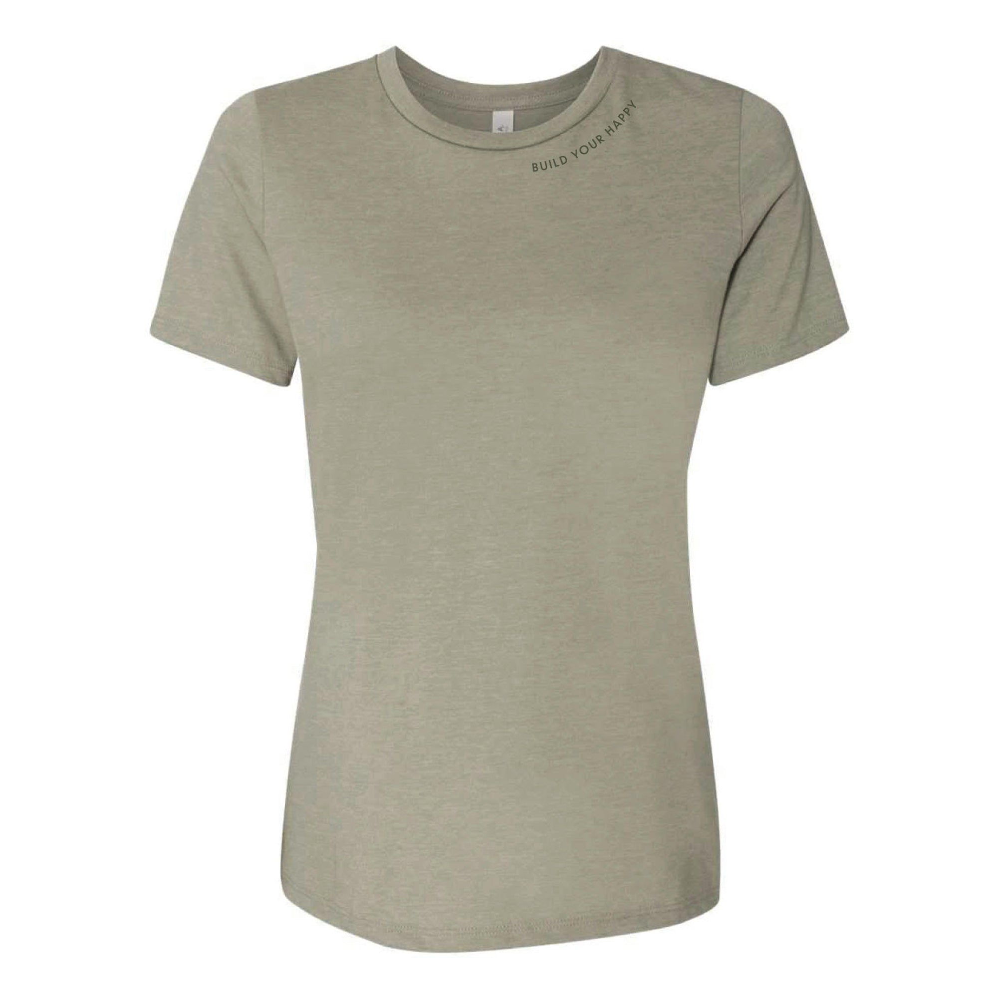 Build Your Happy Womens Tee Green